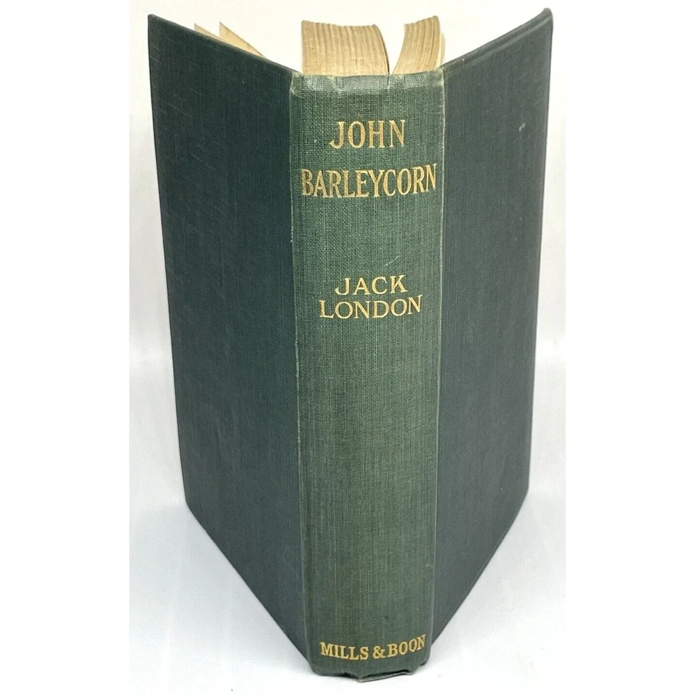 1914 John Barleycorn by‎ Jack London First British Edition Mills and Boon HC